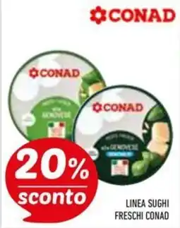 Conad Superstore Linea sughi freschi CONAD offerta