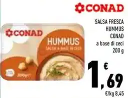 Conad Superstore Salsa fresca hummus conad a base di ceci offerta