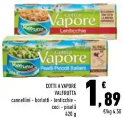 Conad Superstore Cotti a vapore VALFRUTTA offerta