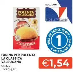 Mercatò Farina per polenta la classica VALSUGANA offerta
