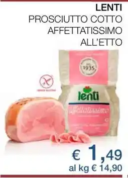 Coop Lenti Prosciutto Cotto Affettatissimo offerta