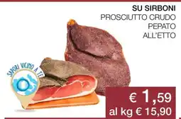 Coop SU SIRBONI PROSCIUTTO CRUDO PEPATO ALL’ETTO offerta