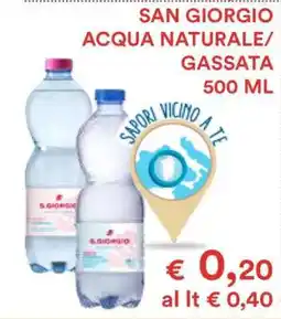 Coop SAN GIORGIO ACQUA NATURALE/GASSATA 500 ML offerta