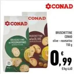 Conad Superstore Bruschettine conad olive e rosmarino offerta