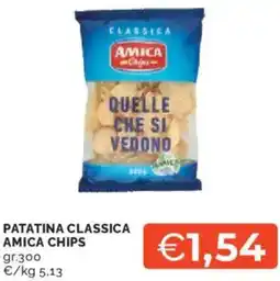 Mercatò Patatina classica AMICA CHIPS offerta