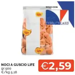 Mercatò Noci a guscio LIFE offerta