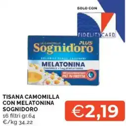 Mercatò Tisana camomilla con melatonina SOGNIDORO offerta