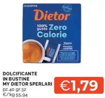 Mercatò Dolcificante in bustine my dietor sperlari offerta