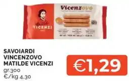 Mercatò Savoiardi vincenzovo MATILDE VICENZI offerta