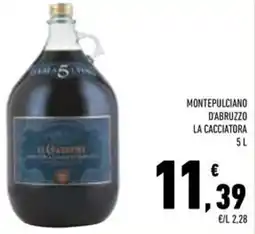 Conad Superstore MONTEPULCIANO D'ABRUZZO LA CACCIATORA offerta