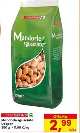 Eurospar Mandorle sgusciate Despar offerta