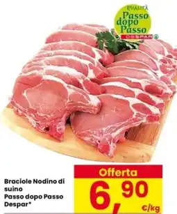 Eurospar Braciole Nodino di suino Passo dopo Passo Despar offerta