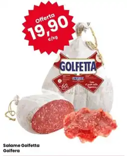 Eurospar Salame Golfetta Golfera offerta