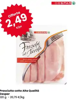 Eurospar Prosciutto cotto Alta Qualità Despar offerta
