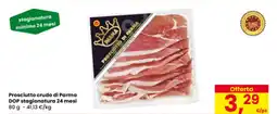 Eurospar Prosciutto crudo di Parma DOP stagionatura 24 mesi offerta
