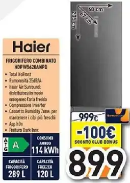 Unieuro Haier FRIGORIFERO COMBINATO HDPW5620ANPD offerta