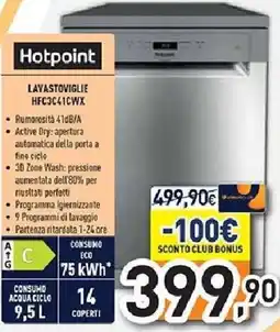 Unieuro Hotpoint LAVASTOVIGLIE HFC3C41CWX offerta