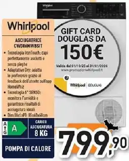Unieuro Whirlpool ASCIUGATRICE CWD86MWBSIT offerta