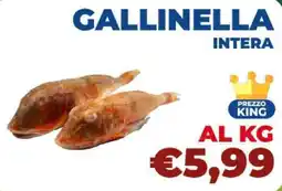 Fish's King Gallinella intera offerta
