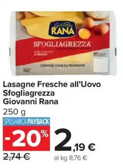 Carrefour Market Lasagne Fresche all'Uovo Sfogliagrezza Giovanni Rana offerta