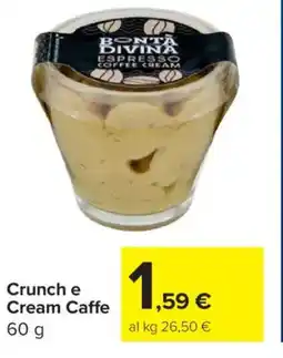 Carrefour Market Crunch e Cream Caffe offerta