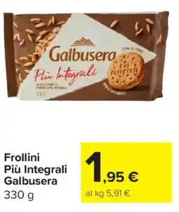 Carrefour Market Frollini Più Integrali Galbusera offerta