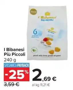 Carrefour Market I Bibanesi Più Piccoli offerta