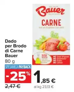 Carrefour Market Dado per Brodo di Carne Bauer offerta