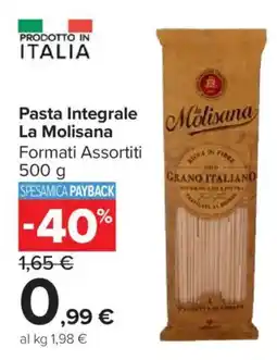 Carrefour Market Pasta Integrale La Molisana offerta