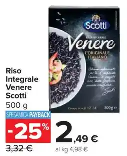 Carrefour Market Riso Integrale Venere Scotti offerta