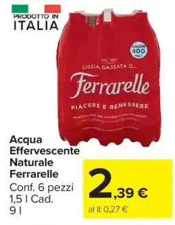 Carrefour Market Acqua Effervescente Naturale Ferrarelle offerta