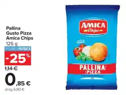 Carrefour Market Pallina Gusto Pizza Amica Chips offerta