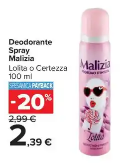 Carrefour Market Deodorante Spray Malizia offerta