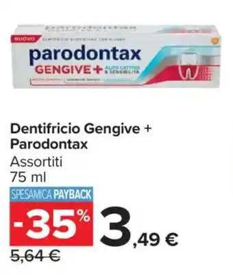 Carrefour Market Dentifricio Gengive + Parodontax offerta