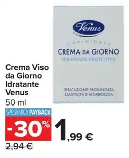 Carrefour Market Crema Viso da Giorno Idratante Venus offerta