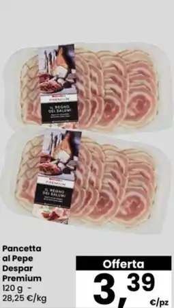 Eurospar Pancetta al Pepe Despar Premium offerta