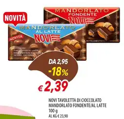 IperFamila NOVI Tavoletta di cioccolato mandorlato fondente/al latte offerta