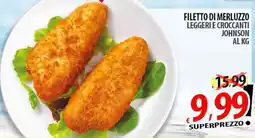 Il Genio Supermercato Filetto di merluzzo leggeri e croccanti johnson offerta