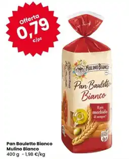 Eurospar Pan Baulett Bianco Mulino Bianco offerta