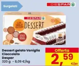 Eurospar Dessert gelato Vaniglia Cioccolato Despar offerta