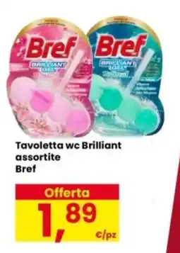 Eurospar Tavoletta wc Brilliant Bref offerta
