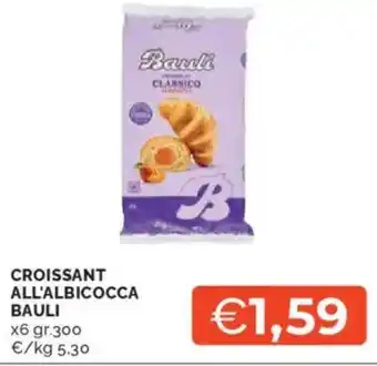 Mercatò Croissant all'albicocca BAULI offerta