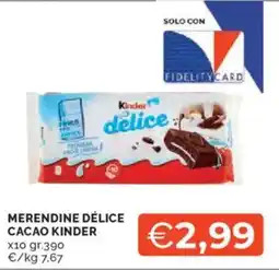 Mercatò Merendine délice cacao KINDER offerta
