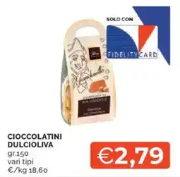 Mercatò Cioccolatini DULCIOLIVA offerta