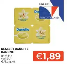 Mercatò Dessert danette DANONE offerta