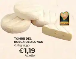 Mercatò Tomini del boscaiolo longo offerta