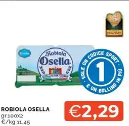 Mercatò Robiola OSELLA offerta