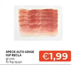 Mercatò Speck alto adige IGP RECLA offerta