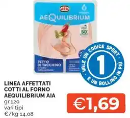 Mercatò Linea affettati cotti al forno aequilibrium AIA offerta