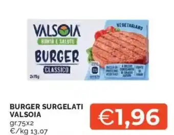 Mercatò Burger surgelati VALSOIA offerta